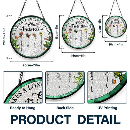 Birth Flower Grow An Old Friend - Personalized Stained Glass Window Hanging Suncatcher
