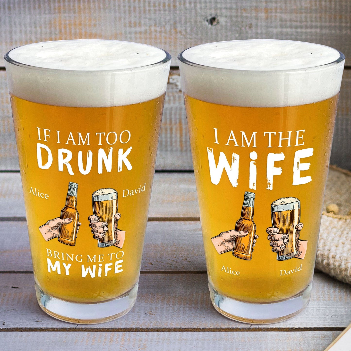Personalized Beer Glass If I Am Too Drunk Bring Me To -