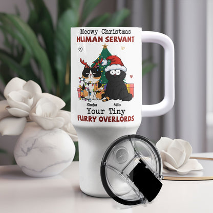Personalized 40oz Tumbler With Straw- Meowy Christmas, Human Servant
