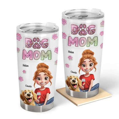 Dog Mom 3D Effect - Personalized Tumbler