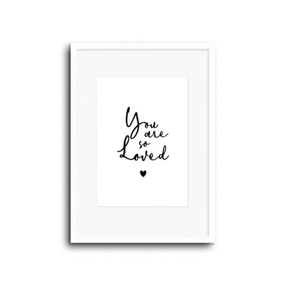 Wall Print |  You Are So Loved