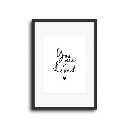 Wall Print |  You Are So Loved