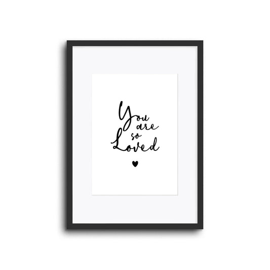Wall Print |  You Are So Loved